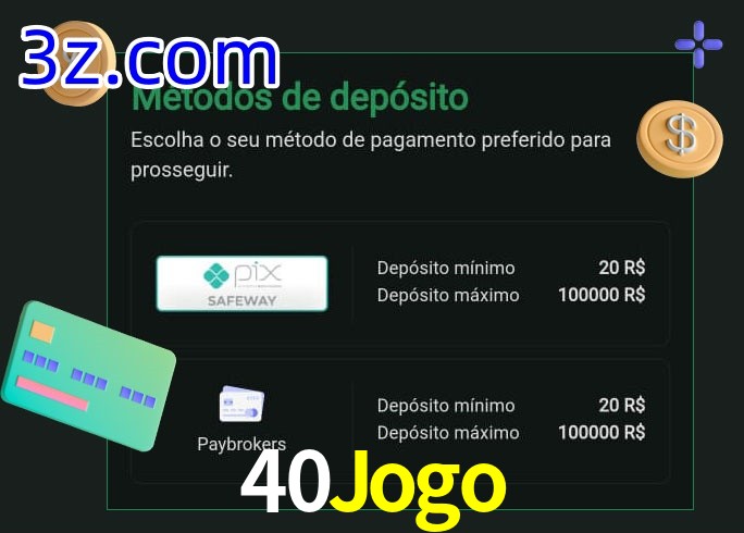 O cassino 40Jogo oferece uma grande variedade de métodos de pagamento